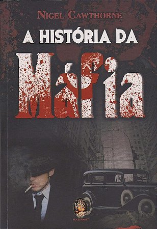 Historia da Mafia, A