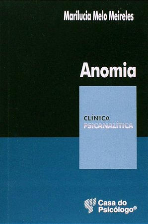Anomia - Col. Clinica Psicanalitica