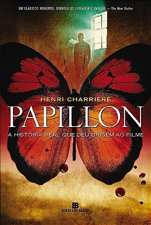 Papillon: o Homem Que Fugiu do Inferno
