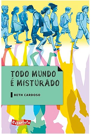 Todo Mundo e Misturado