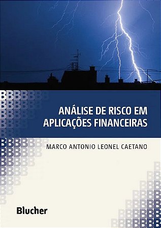 Analise de Risco em Aplicacoes Financeiras