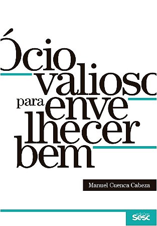 Ocio Valioso para Envelhecer Bem