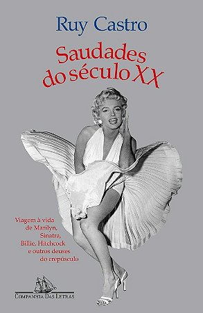 Sudades do Seculo Xx