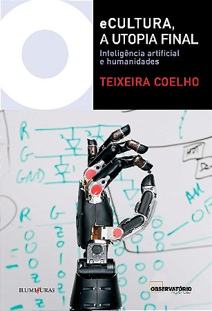 Ecultura, a Utopia Final