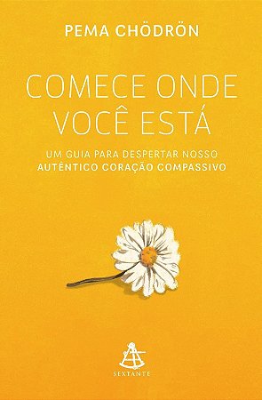 Comece Onde Voce Esta