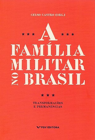 Família Militar no Brasil, A