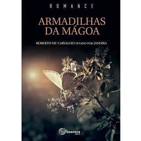 Armadilhas da Mágoa