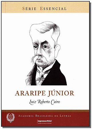 Araripe Junior - Serie Essencial