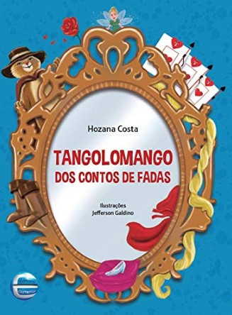 Tangolomango dos Contos de Fadas
