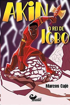 Akin: o Rei do Igbo