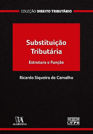 Substituicao Tributaria - Estrut. Funcao - 01ed/21