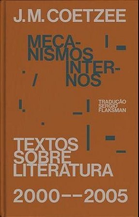 Mecanismos Internos: Textos sobre Literatura