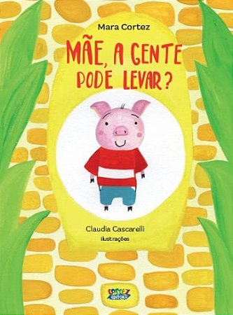 Mae, a Gente Pode Levar