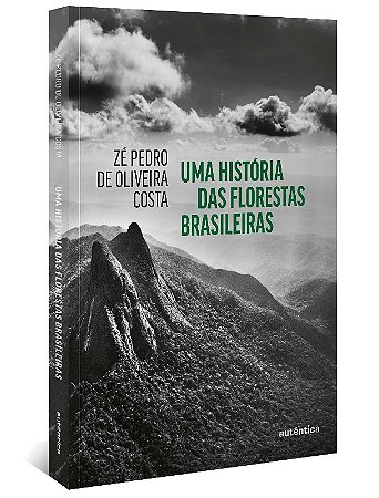 Historia das Florestas Brasileiras, Uma