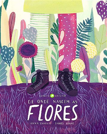 De Onde Nascem as Flores