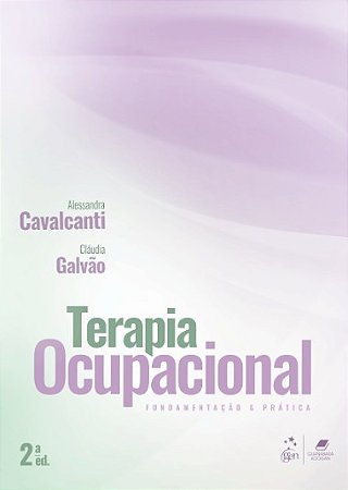 Terapia Ocupacional: Fundamentos & Pratica