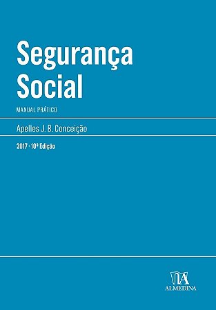 Seguranca Social: Manual Pratico