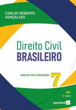 Direito Civil Brasileiro 7: Direito das Sucessoes