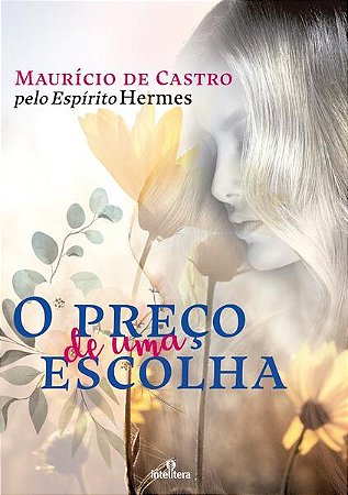 Preco de Uma Escolha, O