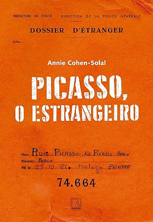Picasso, o Estrangeiro