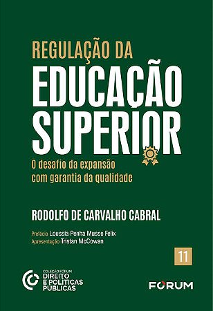 Regulacao da Educacao Superior: o Desafio da Expansao com Garantia da Quali