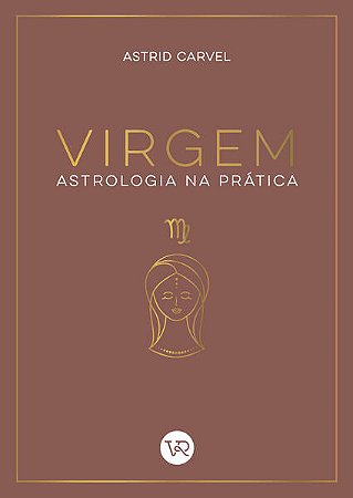 Astrologia na Pratica: Virgem