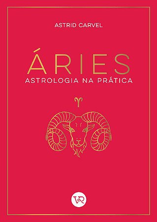 Astrologia na Pratica: Aries