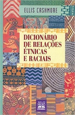 Dicionario de Relacoes Etnicas e Raciais
