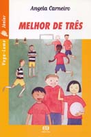 Melhor de Tres - Vaga-lume Junior