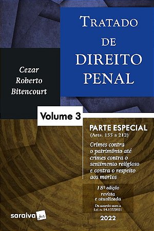 Tratado de Direito Penal: Parte Especial Crimes contra Patrimonio Ate Crime