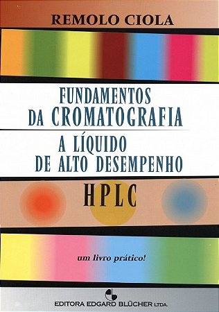 Fundamentos da Cromatografia a Liquido de Alto Desempenho
