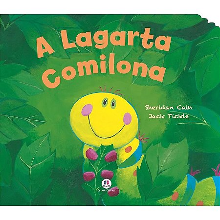 Lagarta Comilona, A