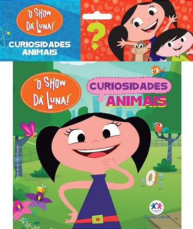 Show da Luna, A: Curiosidades Animais