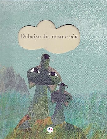 Debaixo do Mesmo Ceu