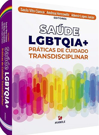 Saude Lgbtqia + Praticas de Cuidado Transdisciplinar