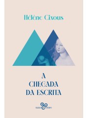 Chegada da Escrita, A
