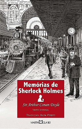 Memorias de Sherlock Holmes - Col. a Obra-prima de Cada Autor