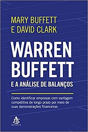 Warren Buffett e a Analise de Balancos - (gmt)