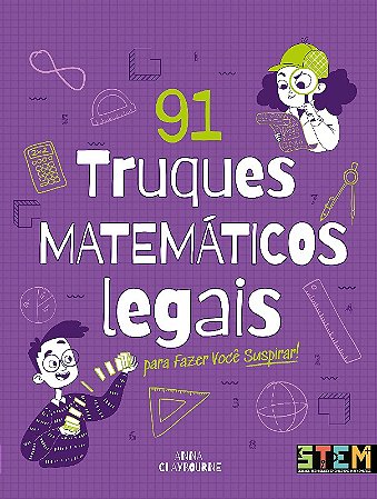 91 Truques Matematicos Legais para Voce Suspirar