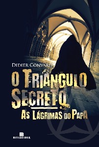 Triangulo Secreto, O: as Lagrimas do Papa