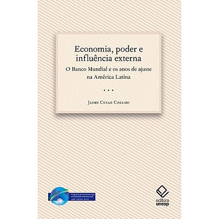 Economia, Poder e Influencia Externa