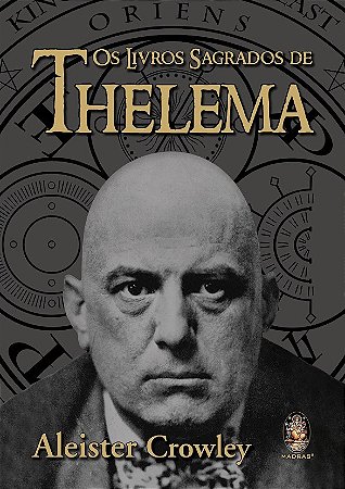 Livros Sagrados de Thelema, os