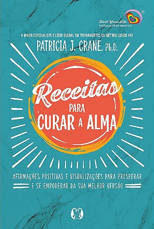 Receitas para Curar a Alma