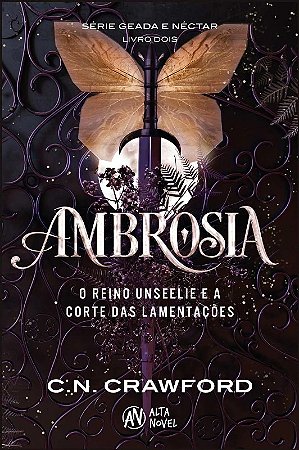 Ambrosia: o Reino Unseelie e a Corte das Lamentacoes