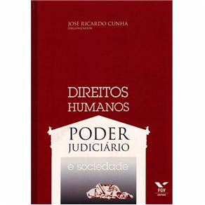 Direitos Humanos: Poder Judiciario e Sociedade