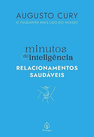 Minutos de Inteligencia: Relacionamentos Saudaveis