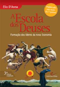 Escola dos Deuses, A