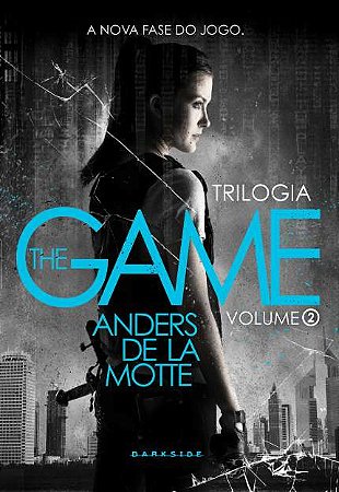 Trilogia The Game - Vol. 2 - a Nova Fase do Jogo
