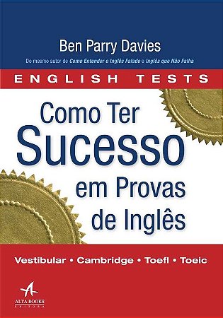 Como Ter Sucesso em Provas de Ingles