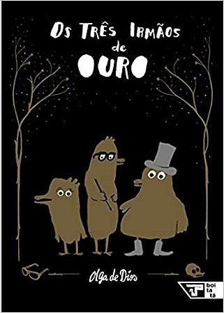 Tres Irmaos de Ouro, os